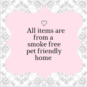 A items from a smoke free pet friendly home 💕